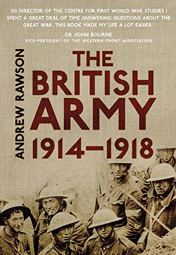 Imagen de archivo de The British Army 1914-1918 a la venta por Book Alley