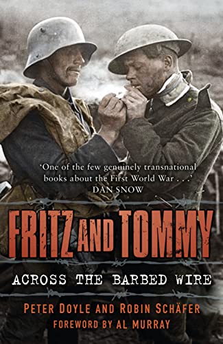 Beispielbild fr Fritz and Tommy - Across the Barbed Wire zum Verkauf von Better World Books