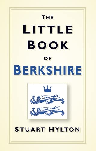 Beispielbild fr The Little Book of Berkshire zum Verkauf von WorldofBooks