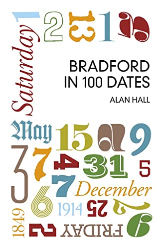 Imagen de archivo de Bradford in 100 Dates a la venta por Books From California