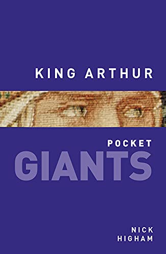 Stock image for King Arthur (Pocket GIANTS) for sale by BookHolders