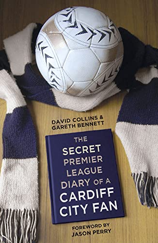 Beispielbild fr The Secret Premier League Diary of a Cardiff City Fan zum Verkauf von WorldofBooks