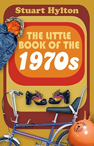Stock image for The Little Book of the 1970s for sale by WorldofBooks