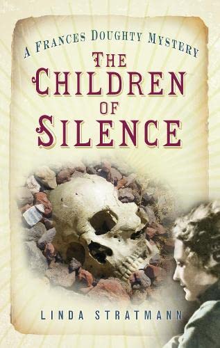 9780750960106: THE CHILDREN OF SILENCE: A Frances Doughty Mystery 5