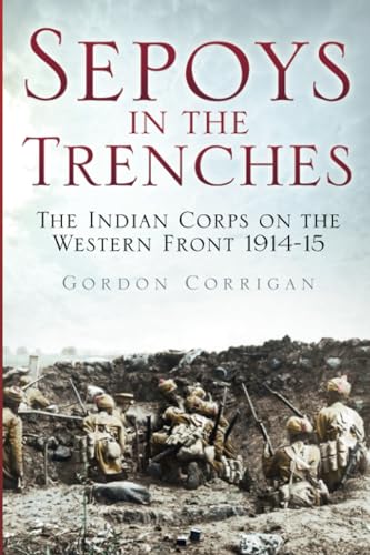 Stock image for Sepoys in the Trenches for sale by Books Puddle