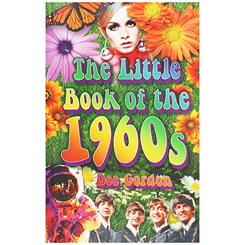 Stock image for The Little Book of the 1960 for sale by WorldofBooks