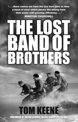 Stock image for The Lost Band of Brothers for sale by WorldofBooks