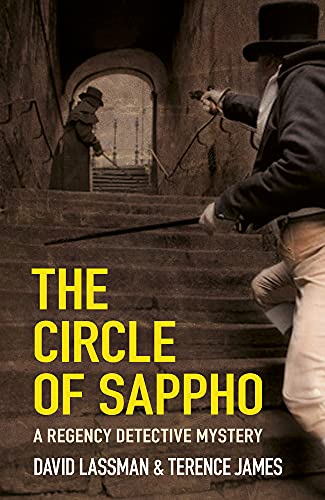 Stock image for The Circle of Sappho: A Regency Detective Mystery 2 (2) for sale by Books From California