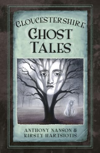 Stock image for Gloucestershire Ghost Tales for sale by Blackwell's