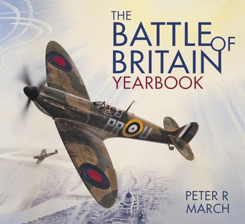 Beispielbild fr The Battle of Britain Yearbook zum Verkauf von WorldofBooks