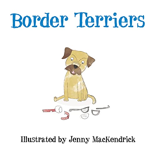 Stock image for Border Terriers (Dogs) for sale by WorldofBooks