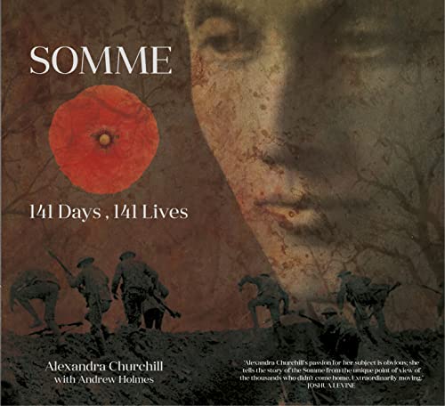 Beispielbild fr Somme: 141 Days, 141 Lives zum Verkauf von AwesomeBooks