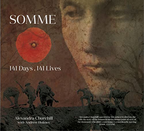 Stock image for Somme: 141 Days, 141 Lives for sale by AwesomeBooks