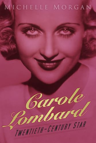 Stock image for Carole Lombard: Twentieth-Century Star for sale by -OnTimeBooks-