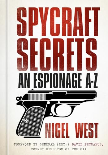 Beispielbild fr Spycraft Secrets : An Espionage A-Z zum Verkauf von Better World Books: West