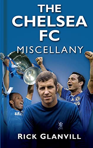Imagen de archivo de The Chelsea FC Miscellany a la venta por WorldofBooks