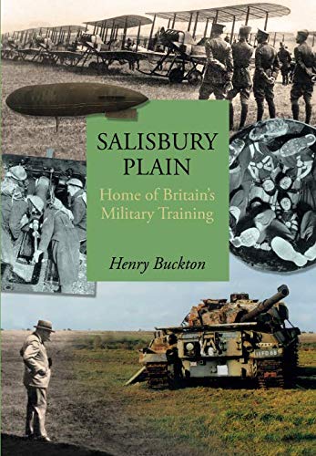 Imagen de archivo de Salisbury Plain Home of Britain's Military Training a la venta por PBShop.store US