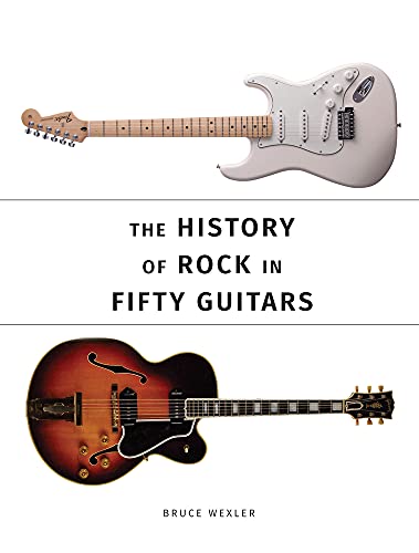 Imagen de archivo de The History of Rock in Fifty Guitars a la venta por WorldofBooks