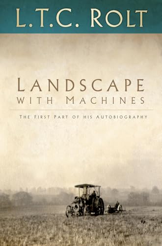 Stock image for Landscape with Machines: The First Part of His Autobiography (Landscape Trilogy) for sale by WorldofBooks