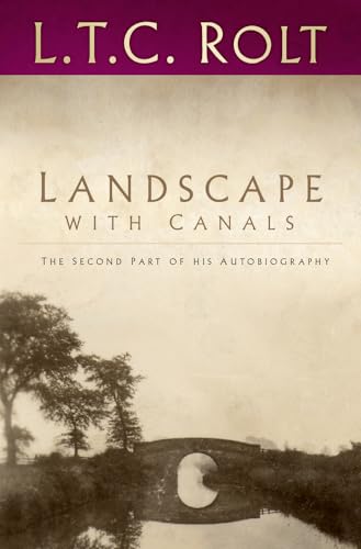 Stock image for Landscape with Canals: The Second Part of his Autobiography (Landscape Trilogy) for sale by WorldofBooks