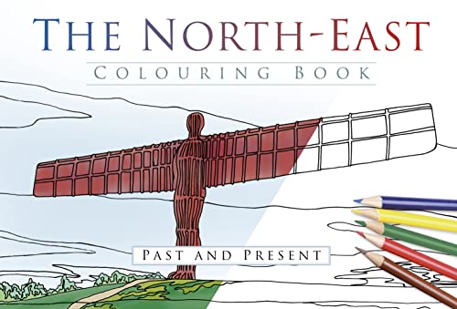 Beispielbild fr The North East Colouring Book: Past and Present zum Verkauf von WorldofBooks