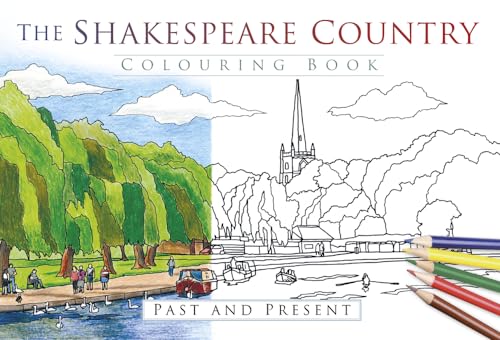 Beispielbild fr The Shakespeare Country Colouring Book: Past and Present zum Verkauf von Books From California