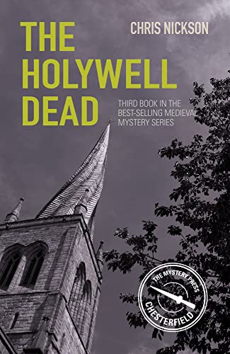 Stock image for The Holywell Dead: John the Carpenter (Book 3) (3) (Medieval Mysteries) for sale by HPB-Red
