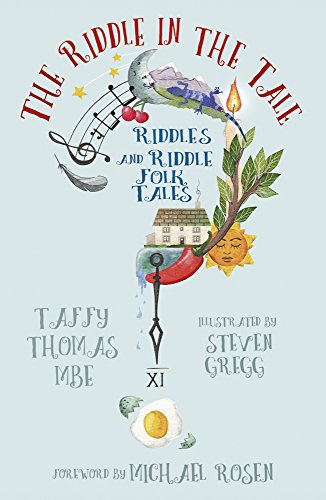 Stock image for The Riddle in the Tale: Riddles and Riddle Folk Tales for sale by WorldofBooks