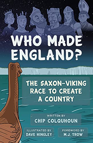 Stock image for Who Made England? : The Saxon-Viking Race to Create a Country for sale by Better World Books