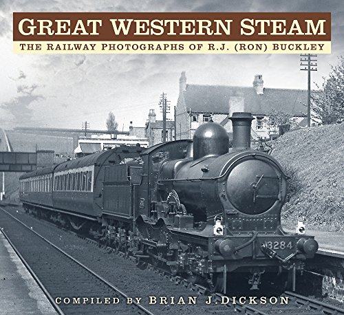 Beispielbild fr Great Western Steam: The Railway Photographs of R.J. (Ron) Buckley zum Verkauf von WorldofBooks