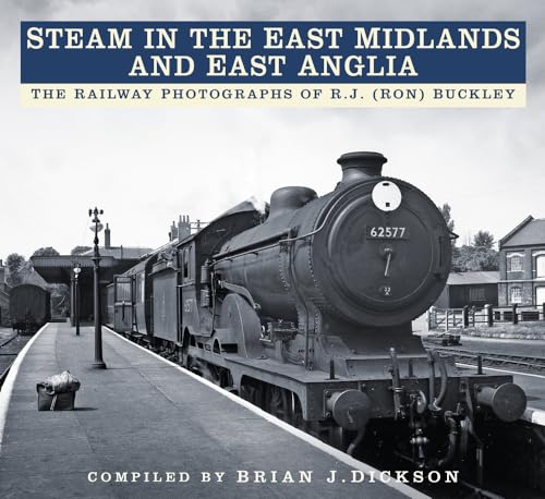 Stock image for Steam in the East Midlands and East Anglia for sale by Blackwell's