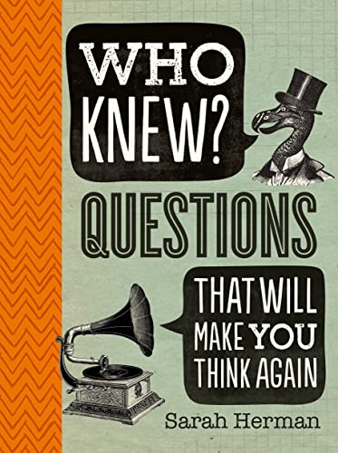 Stock image for Who Knew? Questions That Will Make You Think Again for sale by WorldofBooks