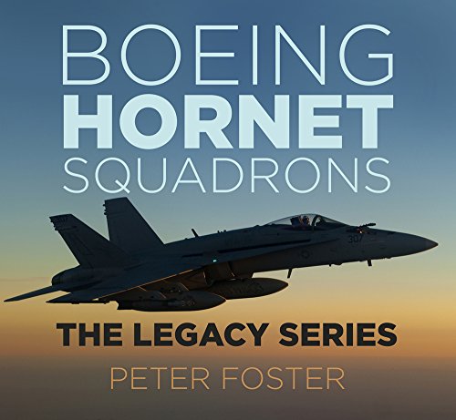 Beispielbild fr Boeing Hornet Squadrons: The Legacy Series zum Verkauf von Powell's Bookstores Chicago, ABAA