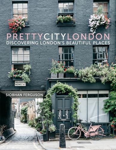 

prettycitylondon: Discovering Londons Beautiful Places: 1 (The Pretty Cities, 1)