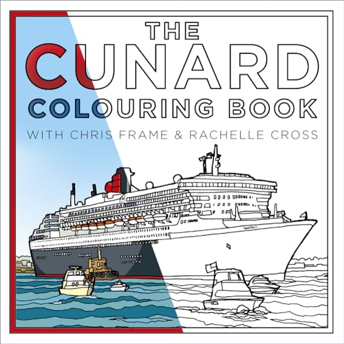 9780750990028: The Cunard Colouring Book
