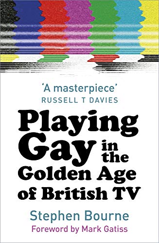 Stock image for Playing Gay in the Golden Age of British TV for sale by Blackwell's