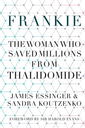Stock image for Frankie: The Woman Who Saved Millions from Thalidomide for sale by Chiron Media