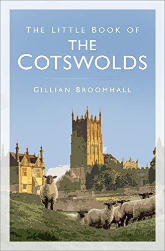 Beispielbild fr The Little Book of the Cotswolds zum Verkauf von Blackwell's