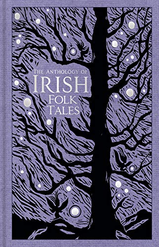 9780750993210: The Anthology of Irish Folk Tales