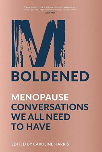 Imagen de archivo de M Boldened: Menopause Conversations We All Need to Have a la venta por Redux Books