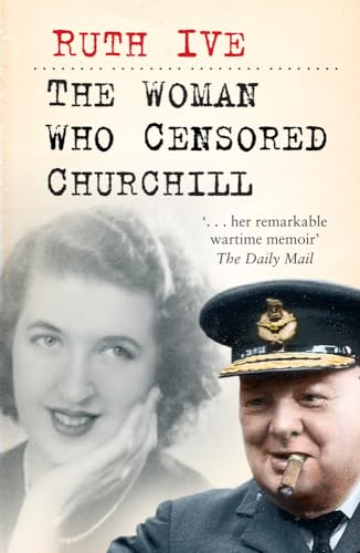 Stock image for The Woman Who Censored Churchill for sale by Idaho Youth Ranch Books