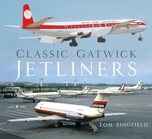 Beispielbild fr Classic Gatwick Jetliners zum Verkauf von WorldofBooks