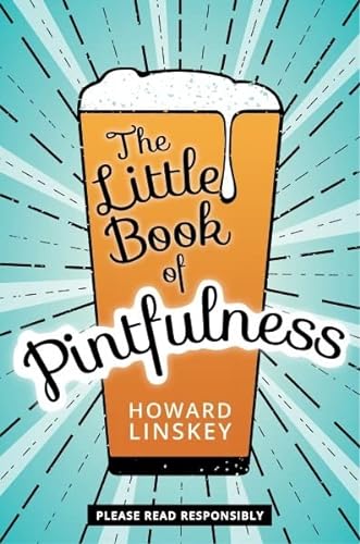 Imagen de archivo de The Little Book of Pintfulness a la venta por WorldofBooks
