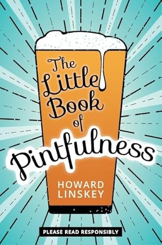 9780750994668: The Little Book of Pintfulness