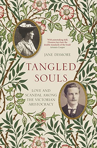 9780750996624: Tangled Souls: Love and Scandal Among the Victorian Aristocracy