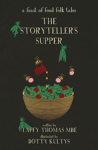Beispielbild fr The Storyteller's Supper: A Feast of Food Folk Tales zum Verkauf von WorldofBooks