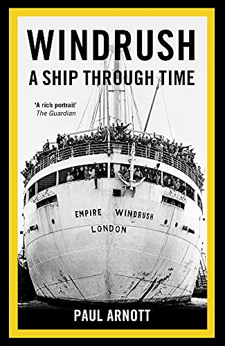 Stock image for Windrush: A Ship Through Time for sale by GF Books, Inc.