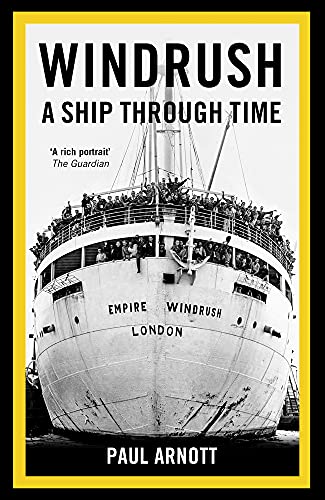 9780750997454: Windrush: A Ship Through Time