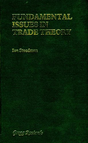 Beispielbild fr Fundamental Issues in Trade Theory (Modern Revivals in Economics) zum Verkauf von Buchpark