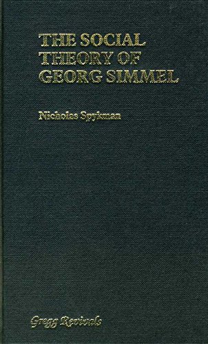 9780751200478: The Social Theory of Georg Simmel (Modern revivals in sociology)